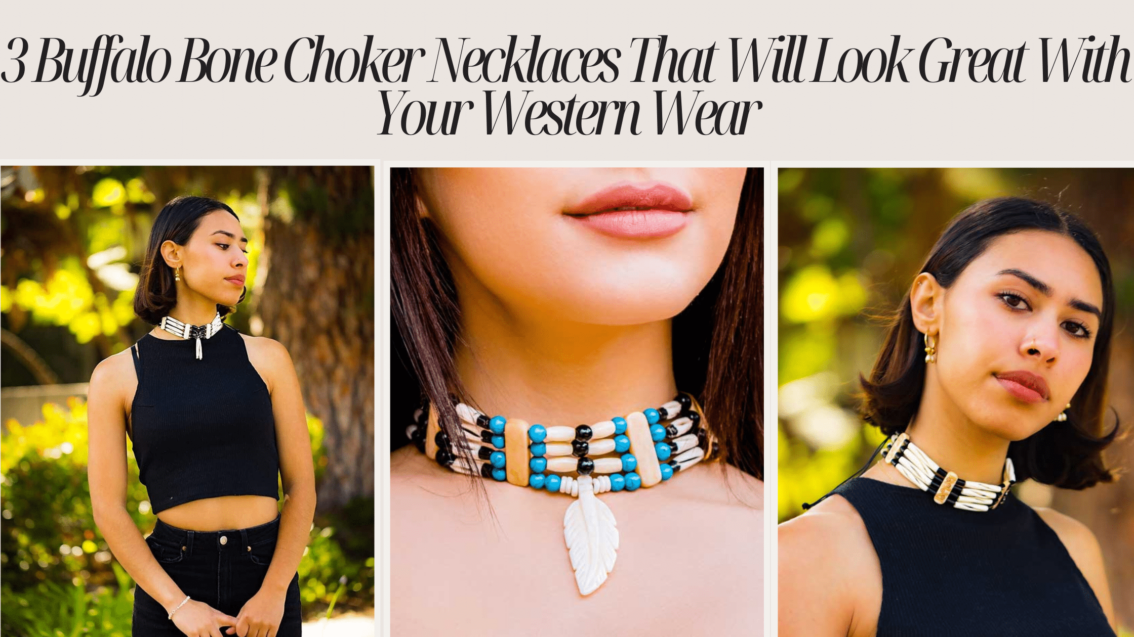 3 Buffalo Bone Choker Necklaces That Will Look Great With Your Western Wear